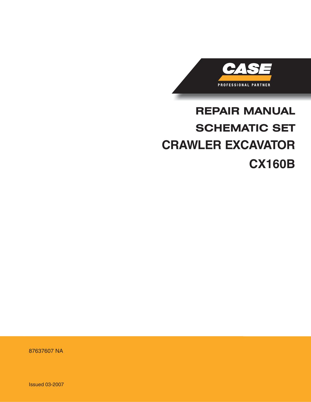 CX160B CRAWLER EXCAVATOR SCHEMATIC SET Issued 03-2007